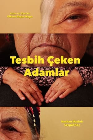 Tesbih Çeken Adamlar