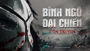 Bình Ngô Đại Chiến | Tiền Truyện háttérkép