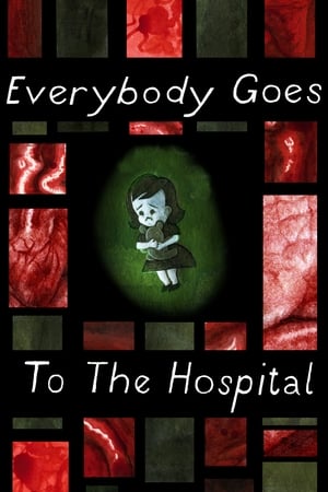 Everybody Goes to the Hospital poszter