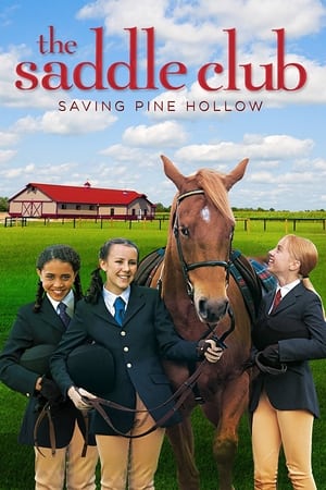 Saddle Club: Saving Pine Hollow