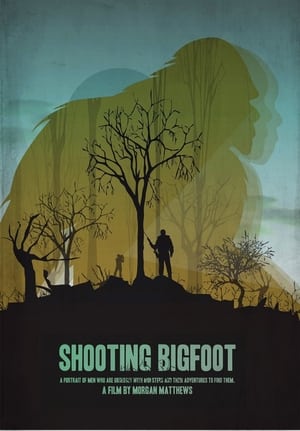 Shooting Bigfoot poszter