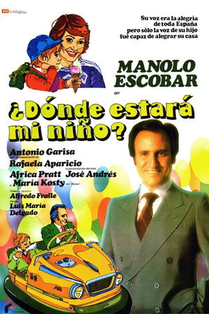¿Dónde estará mi niño? poszter