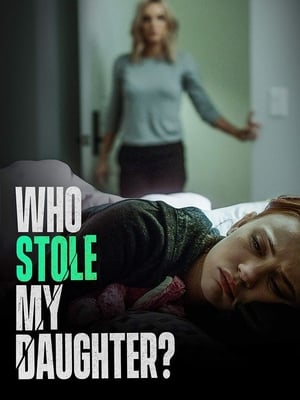 Who Stole My Daughter? poszter