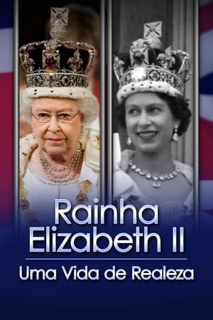 Queen Elizabeth II: A Royal Life - A Special Edition of 20/20 poszter