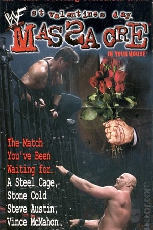 WWE St. Valentine's Day Massacre: In Your House poszter