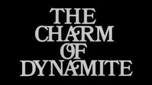 Abel Gance: The Charm of Dynamite háttérkép