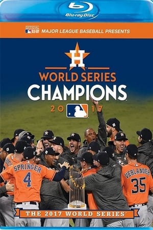 2017 Houston Astros: The Official World Series Film poszter