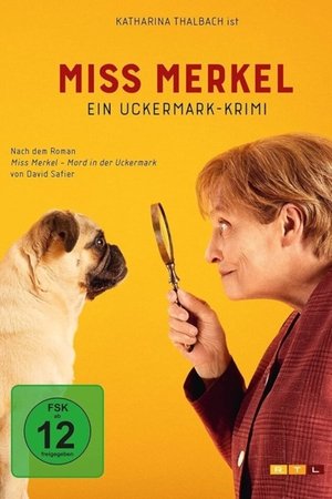 Miss Merkel - Ein Uckermark-Krimi poszter
