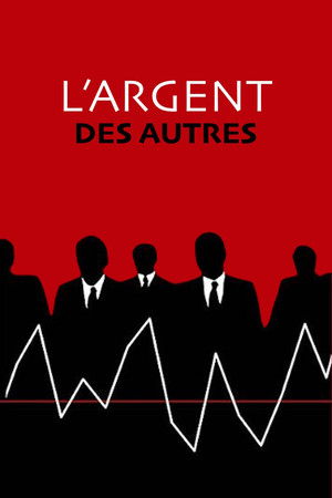 L'Argent des autres poszter
