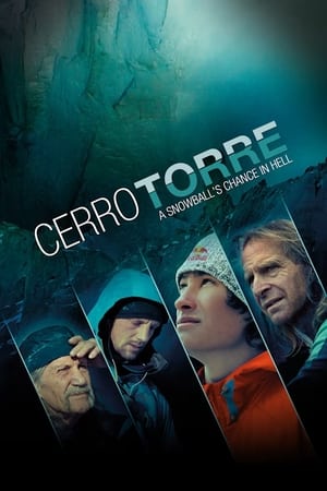 Cerro Torre: A Snowball's Chance in Hell poszter