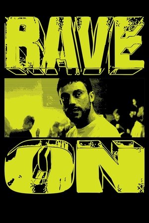 Rave On poszter
