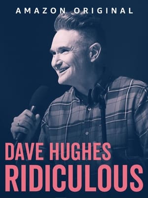 Dave Hughes: Ridiculous poszter