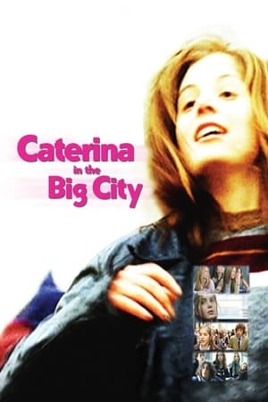 Caterina va in città poszter