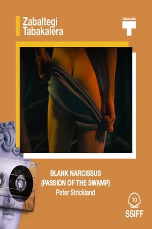 Blank Narcissus (Passion of the Swamp) poszter