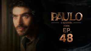 Paulo, o Apóstolo 1. évad Ep.48 48. epizód