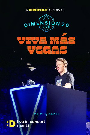 Dimension 20 Live: Viva Más Vegas poszter