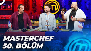 MasterChef Türkiye 5. évad Ep.50 50. epizód