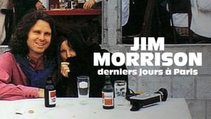 Jim Morrison : derniers jours à Paris háttérkép