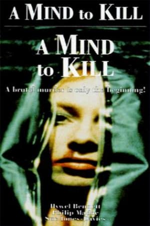 A Mind To Kill