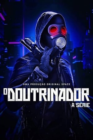 O Doutrinador: A Série poszter