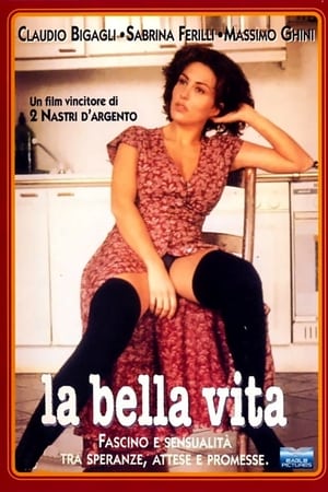 La bella vita poszter