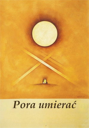 Pora umierać poszter