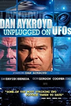 Dan Aykroyd Unplugged On UFOs poszter