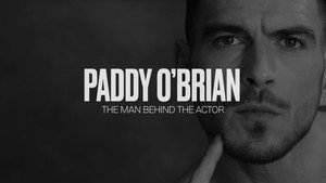 Paddy O'Brian - The Man Behind the Actor háttérkép
