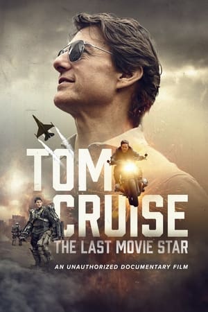 Tom Cruise: The Last Movie Star poszter