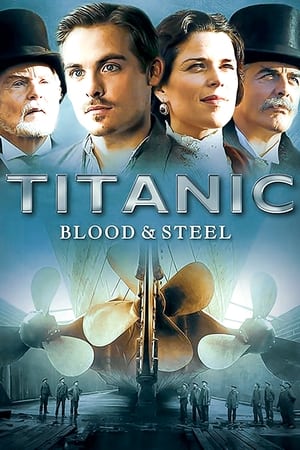 Titanic: Blood and Steel poszter