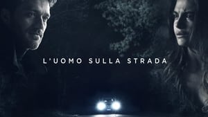 L'uomo sulla strada háttérkép