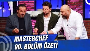 MasterChef Türkiye 4. évad Ep.90 90. epizód