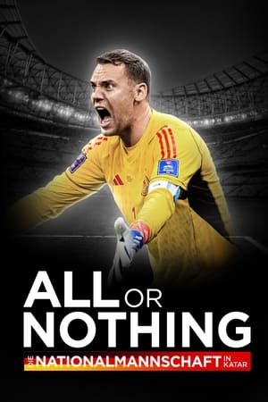 All or Nothing: Die Nationalmannschaft in Katar poszter