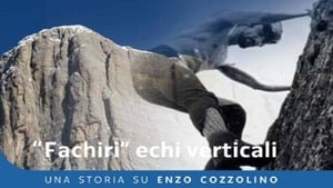 Fachiri Echi Verticali - Una Storia su Enzo Cozzolino háttérkép