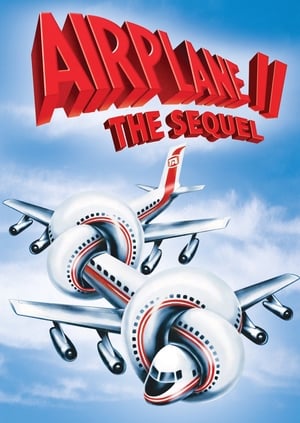 Airplane 2. - A folytatás poszter