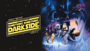 Family Guy Presents: Something, Something, Something, Dark Side háttérkép