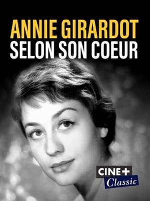 Annie Girardot selon son cœur poszter