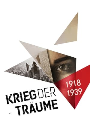 Krieg der Träume - 1918-1939 poszter