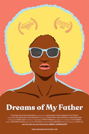 Dreams Of My Father poszter