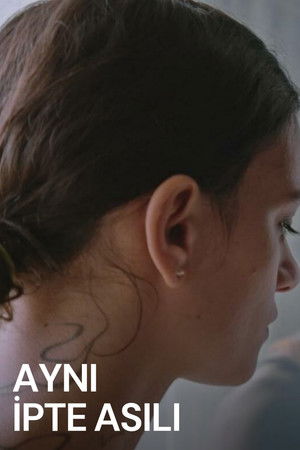Aynı İpte Asılı poszter