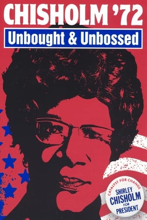 Chisholm '72: Unbought & Unbossed poszter