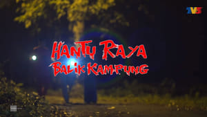 Hantu Raya Balik Kampung háttérkép