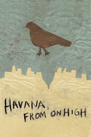 Havana, From On High poszter