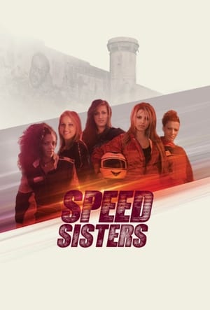 Speed Sisters poszter