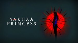 A Princesa da Yakuza háttérkép