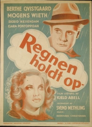 Regnen holdt op poszter