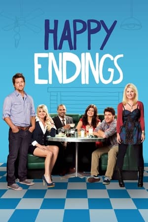 Happy Endings - Fuss el véle! poszter