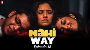 Mahi Way 1. évad Ep.18 18. epizód