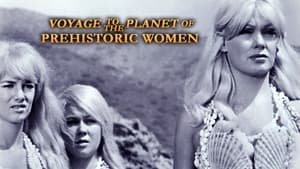 Voyage to the Planet of Prehistoric Women háttérkép