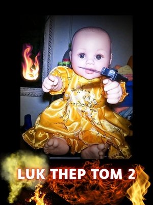 Luk Thep Tom 2 poszter